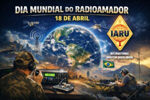 Dia Mundial do Radioamador 18 de abril com operadores e comunicação global via rádio
